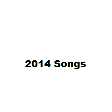 2014 Songs