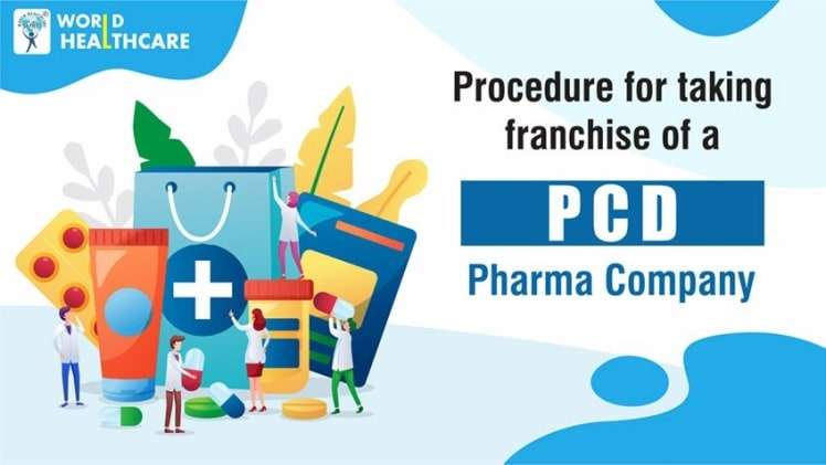 Procedure for Taking Franchise of a PCD Pharma Company