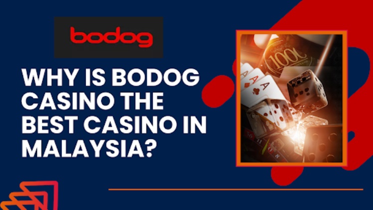 Why is Bodog casino the best casino in Malaysia